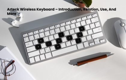 Arteck Wireless Keyboard – Introduction, Relation, Use, And More