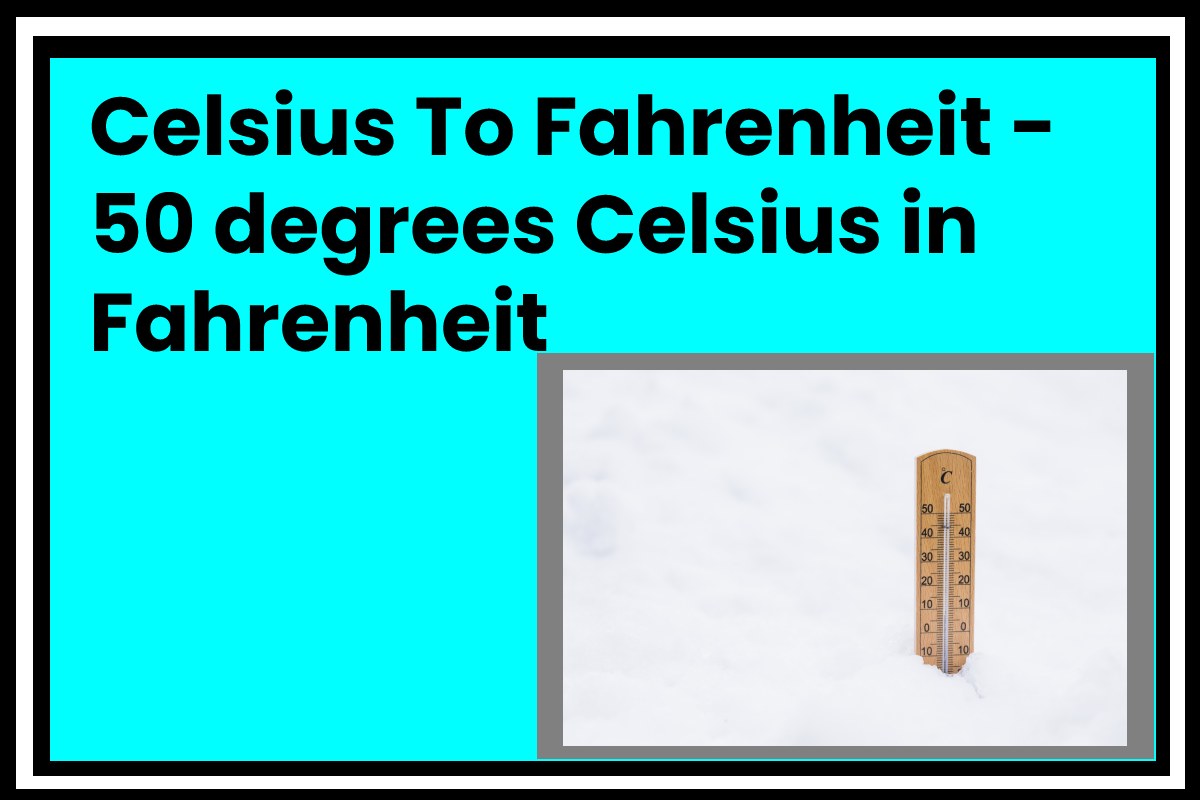 Celsius To Fahrenheit