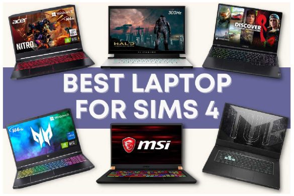 Best Laptops for The Sims 4 in 2022
